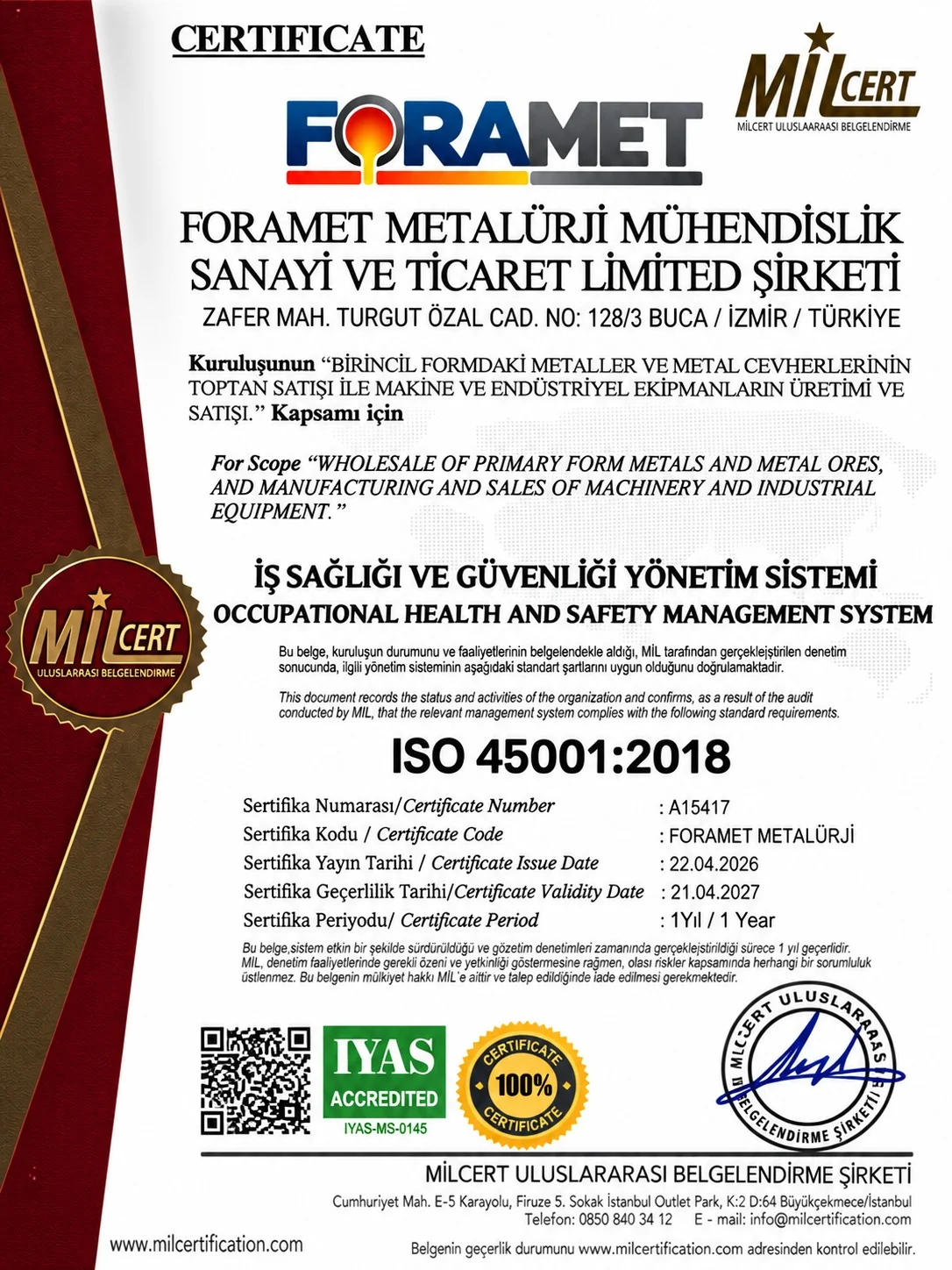 ISO 45001:2018 İş Sağlığı ve Güvenliği Yönetim Sistemi belgesi